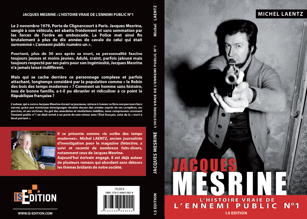 Couverture "Jacques Mesrine: L'Histoire vraie de l'ennemi public numéro un"
