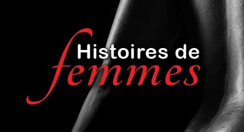 Histoires de femmes