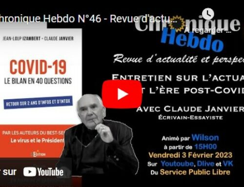 [VIDEO] Revue d’actualité de Claude Janvier sur Chronique Hebdo
