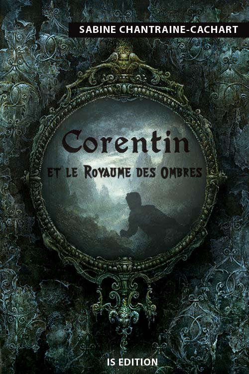 Corentin et le Royaume des Ombres