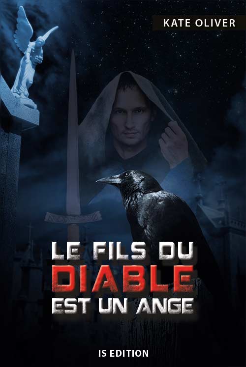 Le fils du diable est un ange Tome 1