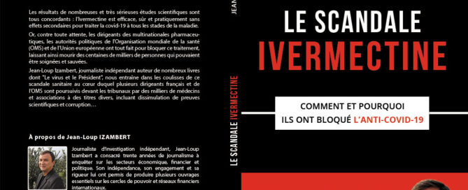 Le scandale Ivermectine - Jean-Loup Izambert