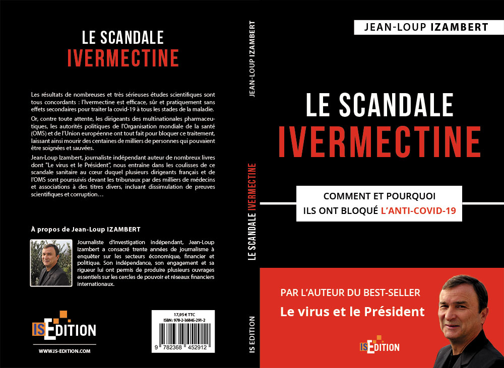 Le scandale Ivermectine - Jean-Loup Izambert