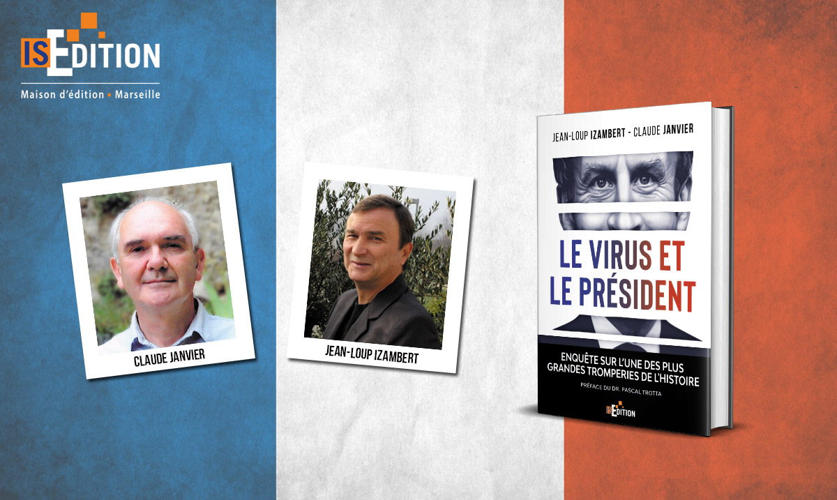 "Le virus et le Président" de Jean-Loup IZAMBERT et Claude JANVIER