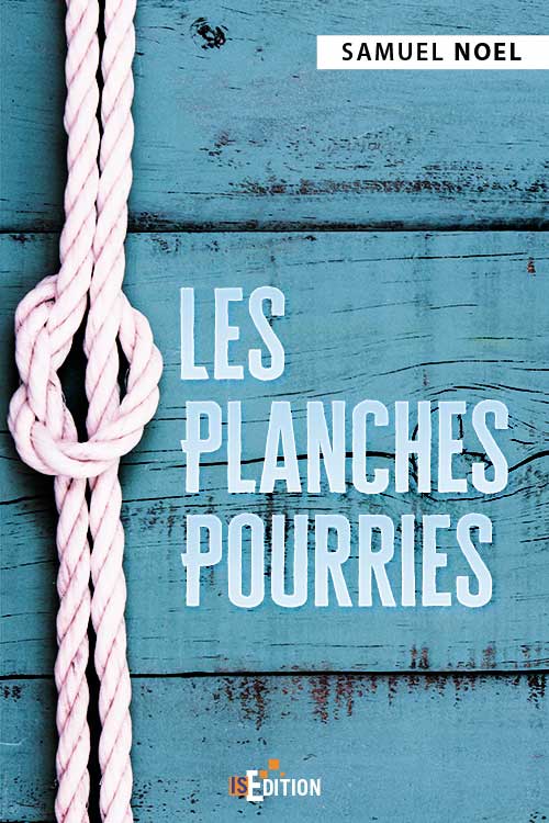 "Les Planches Pourries" 