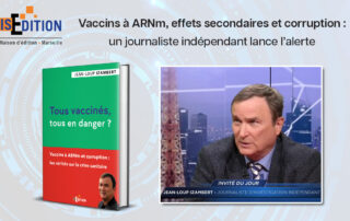 "Tous vaccinés, tous en danger ?" de Jean-Loup Izambert